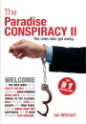 The Paradise Conspiracy II